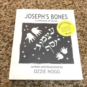 Joseph’s Bones a collection of stories written & illustrated by Ozzie Nogg book